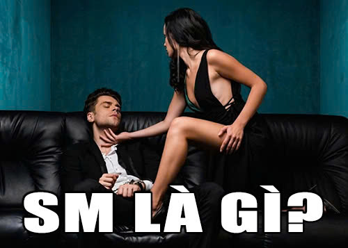 SM là gì?